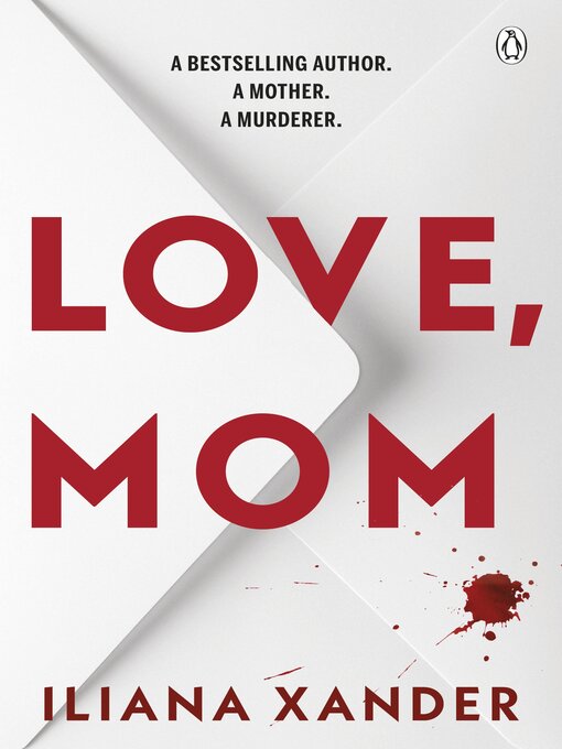Title details for Love, Mom by Iliana Xander - Wait list
